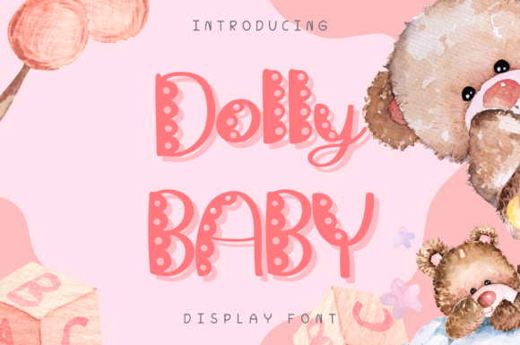 Dolly Baby Style Font Review