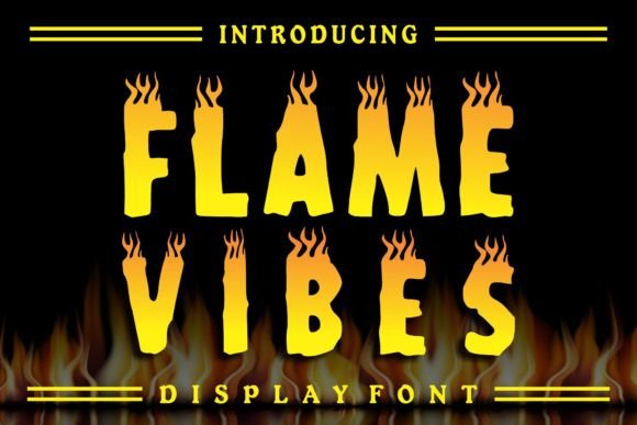 Flame Vibes Font Review