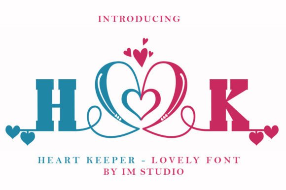 Heart Keeper Font Review