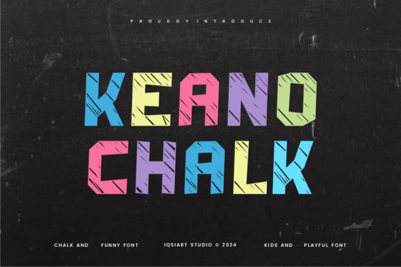 Keano Chalk: A Playful Font for Creative Projects