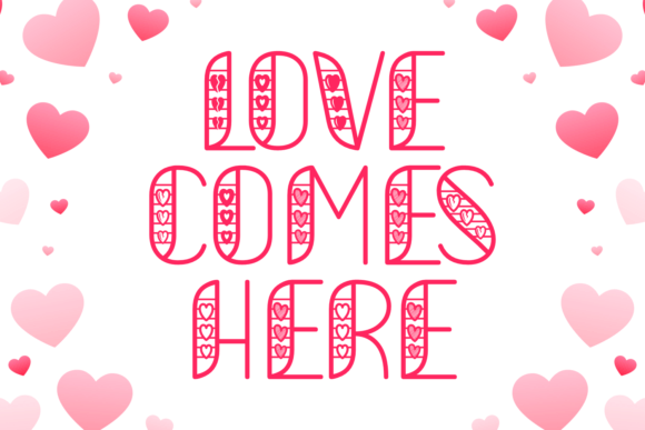 Love Comes Here Font