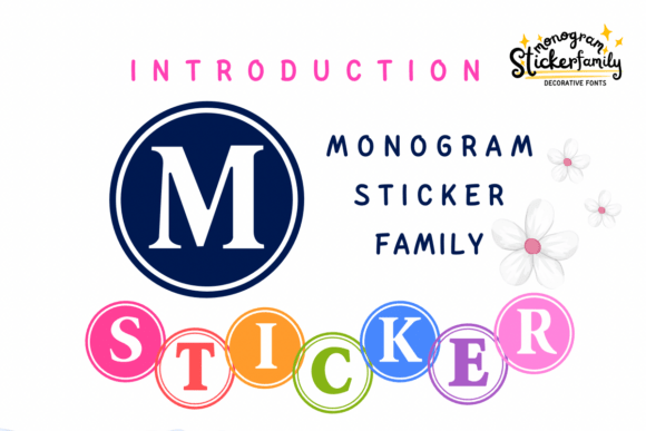 Monogram Sticker Family Font Review