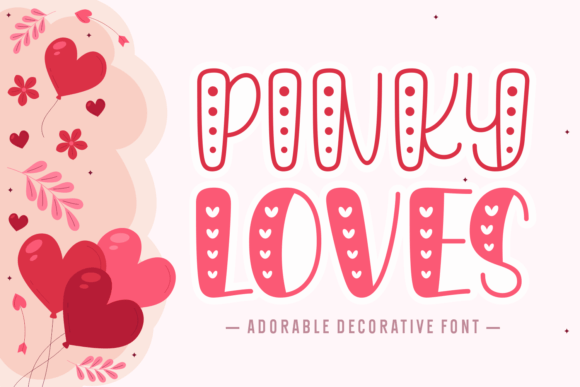 Pinky Loves Font for Creative Campaigns